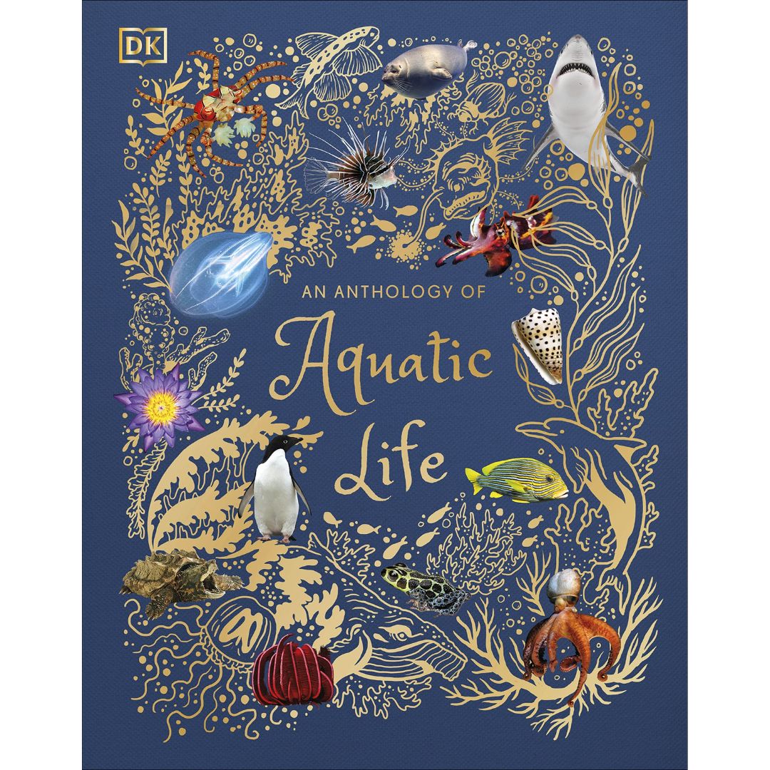 An Anthology Of Aquatic Life- Books- Bella Luna Toys